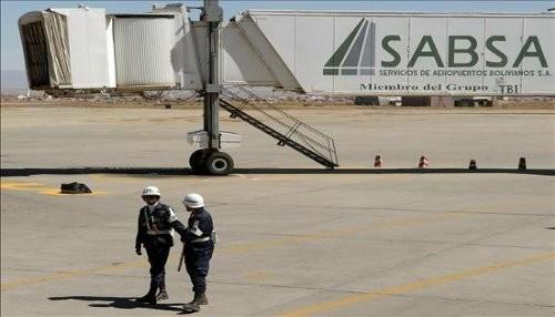 Sabsa manejo sin control los aeropuertos bolivianos sin pagar canon